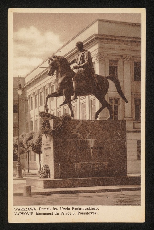 Pocztówka z podpisami po polsku i po francusku przedstawiająca pomnik księcia Józefa Poniatowskiego, wydana przez krakowskie wydawnictwo Sztuka. Z boku na cokole widoczny napis: „Honor i Oiczyzna” (pisownia oryginalna), 1936 r. (fot. Narodowe Archiwum Cyfrowe)