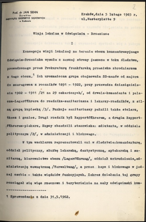 Pierwsza strona sprawozdania dotyczącego wizji lokalnej przeprowadzonej na terenie byłego obozu koncentracyjnego Auschwitz-Birkenau przez dyrektora Instytutu Ekspertyz Sądowych w Krakowie prof. dr. Jana Sehna, 5 lutego 1965 r. (z zasobu AIPN)