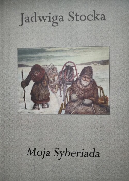 Wspomnienia Jadwigi Stockiej, wydane w 2011 r. w Kielcach