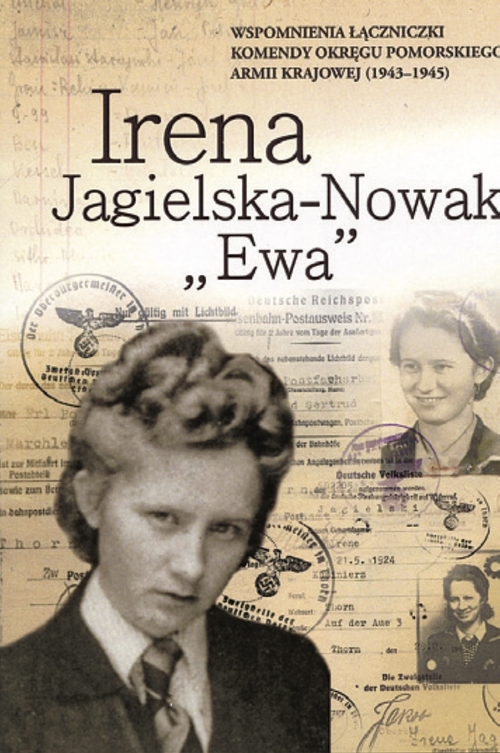 Okładka wspomnień Ireny Jagielskiej-Nowak „Ewy”