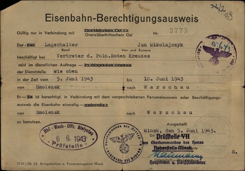 Przepustka niemiecka dla Jana Mikołajczyka, pozwalająca na odbycie podróży powrotnej ze Smoleńska do Warszawy. Mińsk, 5 czerwca 1943 r. (z zasobu AIPN)