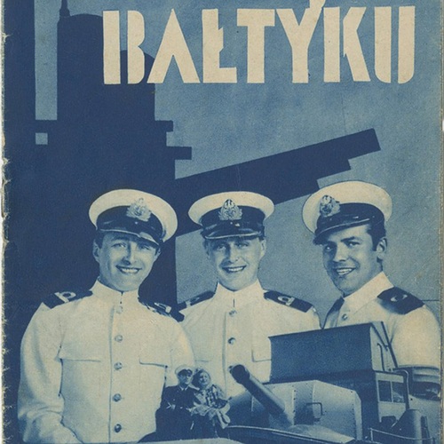 Plakat do filmu <i>Rapsodia Bałtyku</i> – od lewej Jerzy Marr, Mieczysław Cybulski, Adam Brodzisz. Fot. Cyfrowe Muzeum Kinematografii w Łodzi