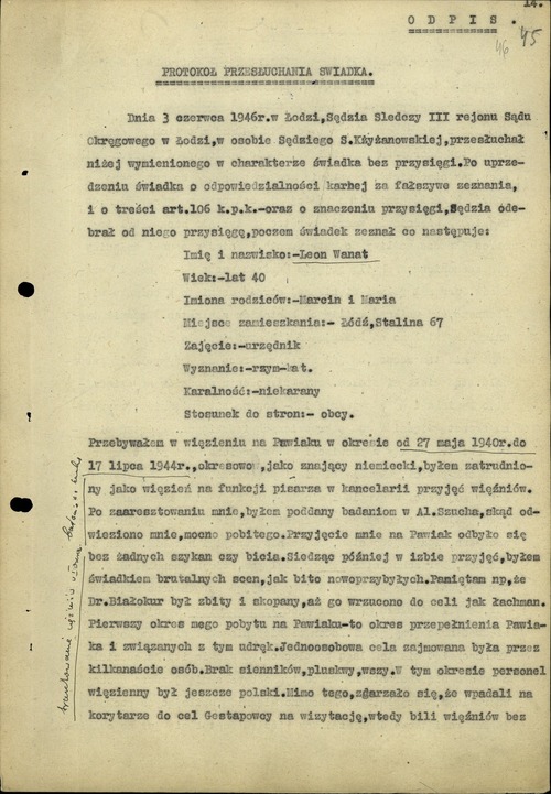 Strona pierwsza odpisu protokołu przesłuchania świadka Leona Wanata – byłego więźnia Pawiaka – z 3 czerwca 1946 r., kiedy to zeznawał przed członkiem Okręgowej Komisji Badania Zbrodni Niemieckich w Łodzi, sędzią Sabiną Krzyżanowską (z zasobu AIPN)