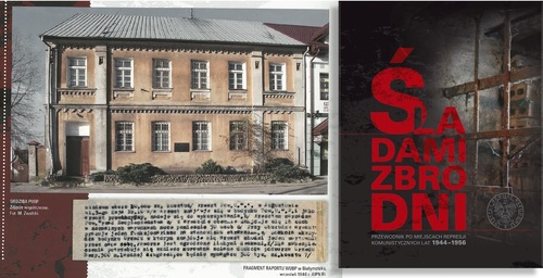 Dom Turka w Augustowie (<i>Śladami zbrodni. Przewodnik po miejscach represji komunistycznych lat 1944–1956</i>, red. naukowa Tomasz Łabuszewski, Warszawa 2012)