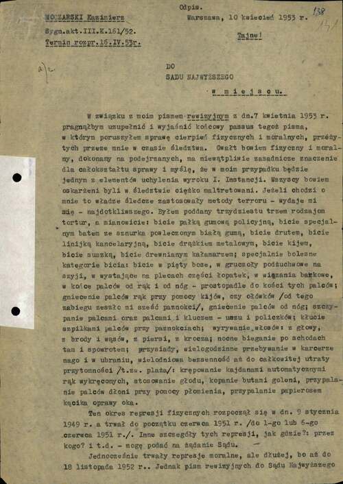 Pismo Kazimierza Moczarskiego do Sądu Najwyższego z 10 kwietnia 1953 r., w którym opisał tortury stosowane wobec niego w czasie śledztwa, s. 1 (z zasobu IPN)