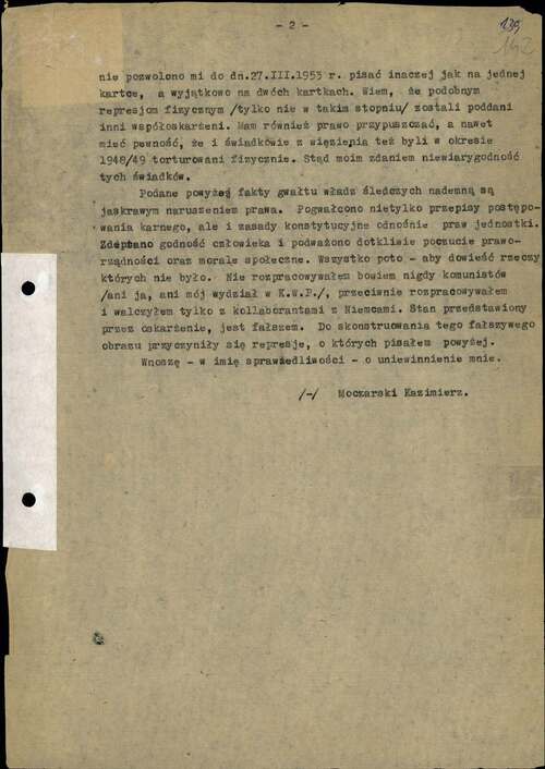 Pismo Kazimierza Moczarskiego do Sądu Najwyższego z 10 kwietnia 1953 r., w którym opisał tortury stosowane wobec niego w czasie śledztwa, s. 2 (z zasobu IPN)