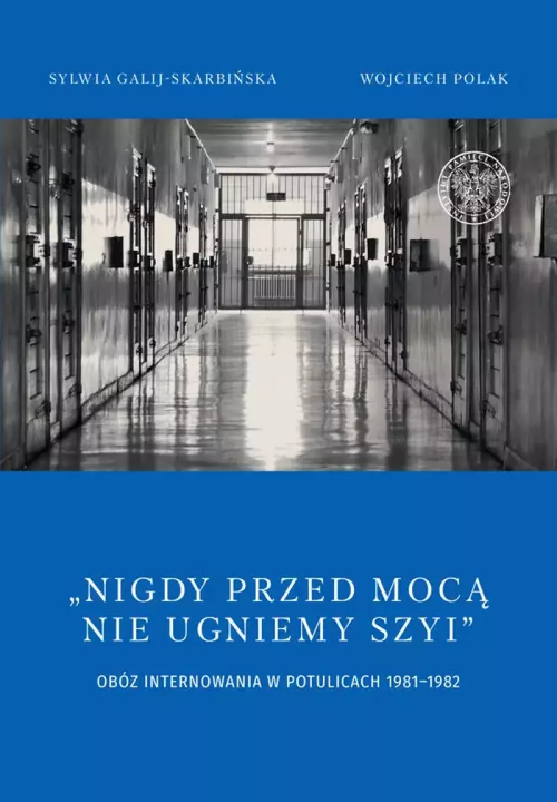 Publikacja wydana staraniem IPN