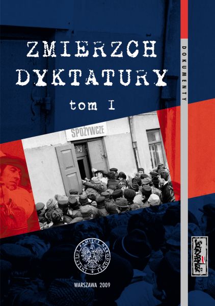 Zmierzch dyktatury. Polska lat 1986–1989 w świetle dokumentów, t. 1 (lipiec 1986 – maj 1989)