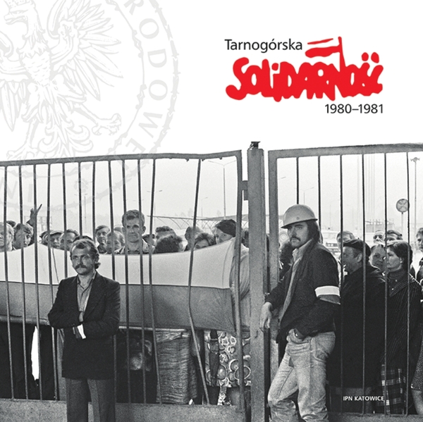 Tarnogórska Solidarność 1980–1981