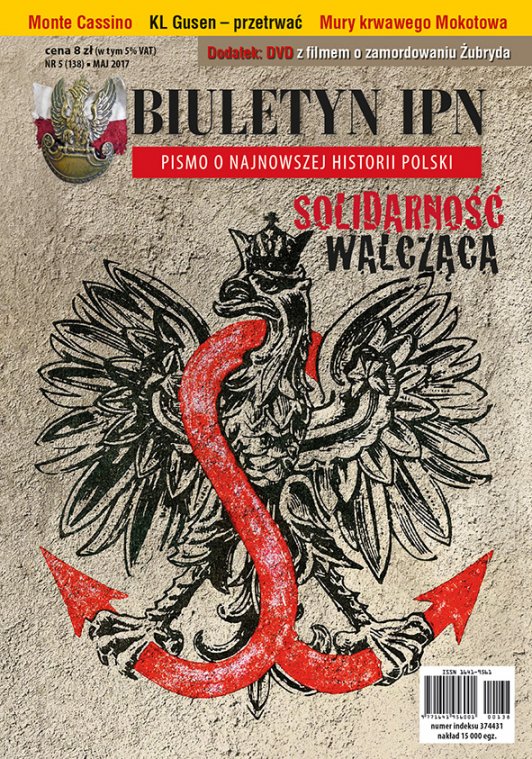 Biuletyn IPN 5/2017 - Solidarność Walcząca