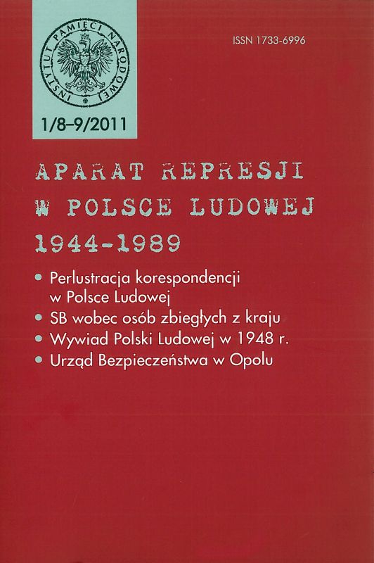 Aparat Represji w Polsce Ludowej 1944-1989 nr 1 (8-9)/2011