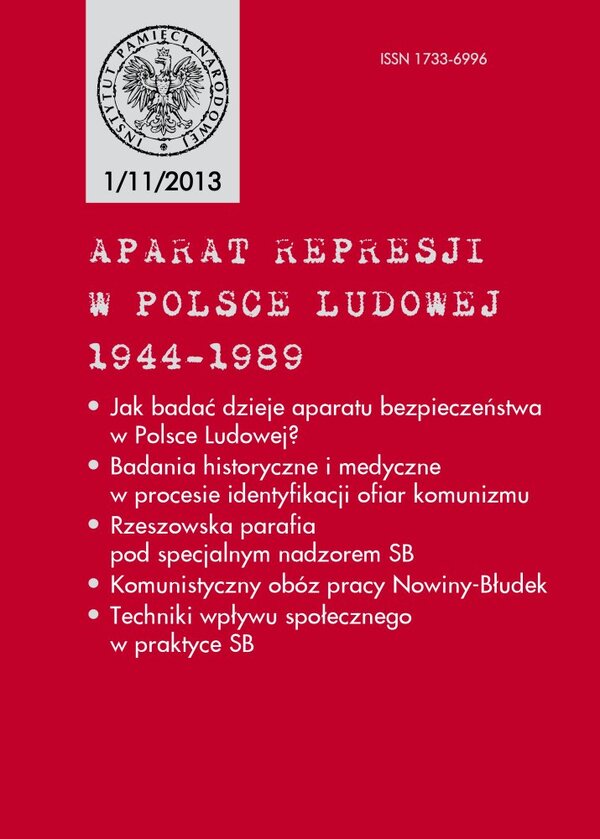 Aparat Represji w Polsce Ludowej 1944-1989  nr 1 (11)/2013