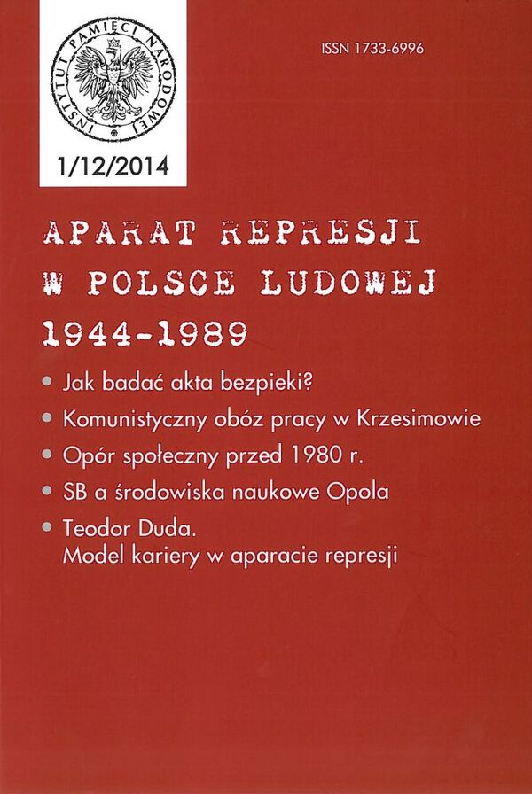 Aparat Represji w Polsce Ludowej 1944-1989 nr 1 (12)/2014