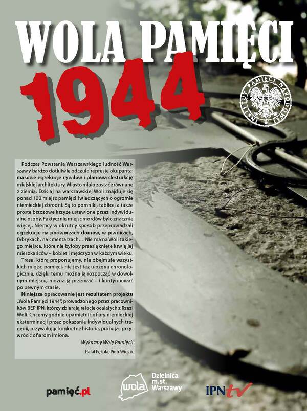 Wola Pamięci 1944 (Dodatek do miesięcznika IPN Pamięć.pl)