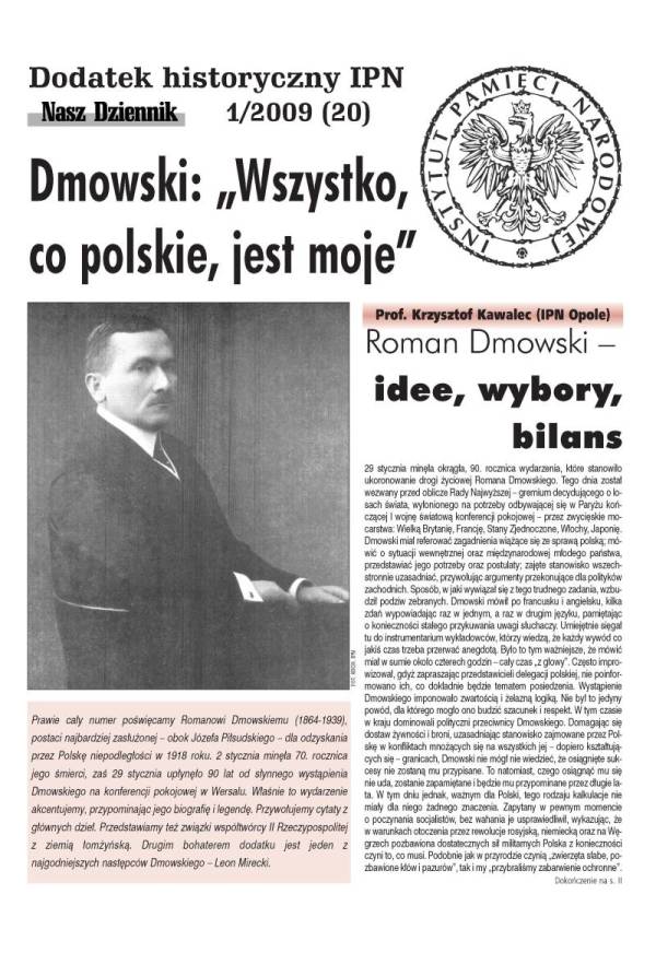 Dmowski: „Wszystko co polskie, jest moje”