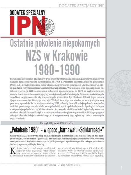 Ostatnie pokolenie niepokornych. NZS w Krakowie 1980–1990