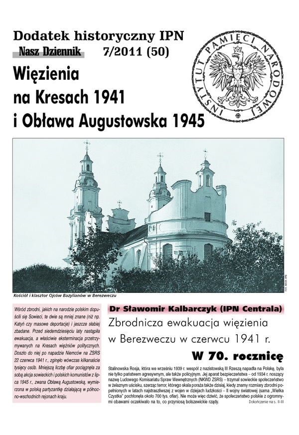 Więzienia na Kresach 1941 i Obława Augustowska 1945