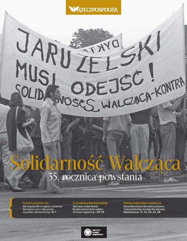 Solidarność Walcząca. 35. rocznica powstania